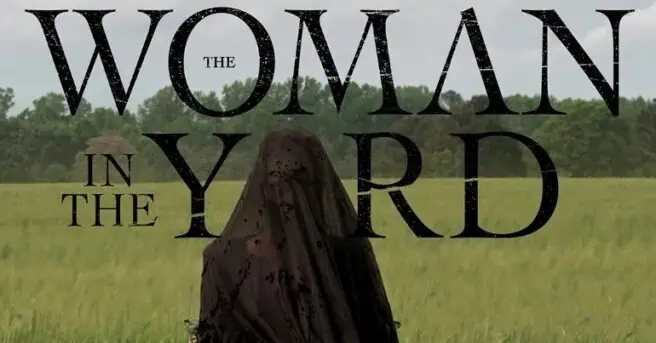 The Woman in the Yard: A Horror Movie about Mental Health